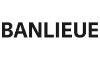 BANLIEUE